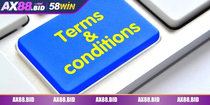 Điều khoản điều kiện AX88 luôn cả tiến người chơi lưu ý cập nhật